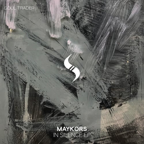 Maykors, Sobersoul, Alyness-In Silence EP