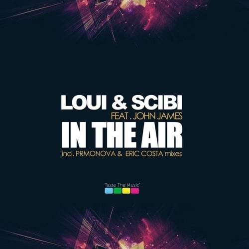 Loui, Scibi, John James-In The Air