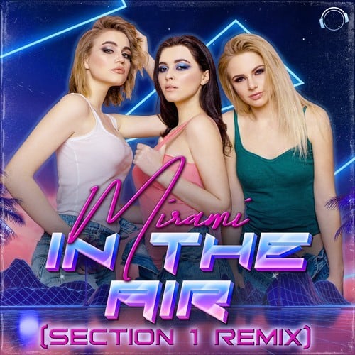 In the Air (Section 1 Remix)