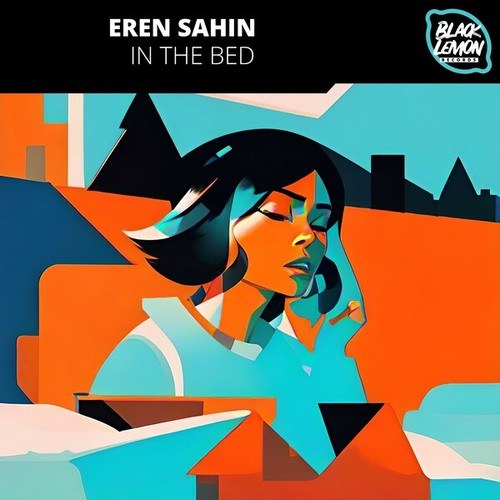 Eren Sahin-In the Bed