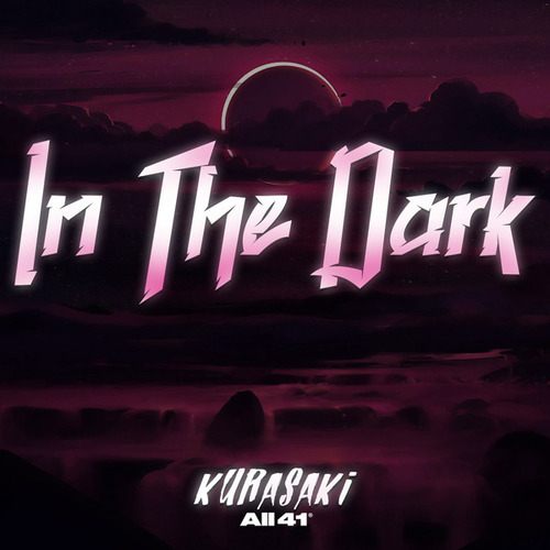 Kurasaki-In The Dark