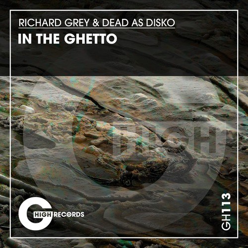 Richard Grey, Dead As Disko-In the Ghetto