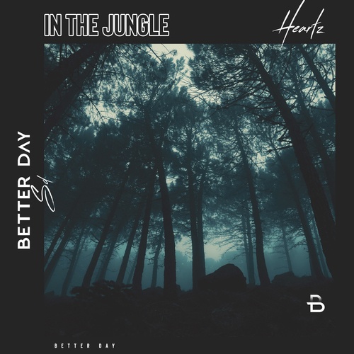 Heartz-In the Jungle