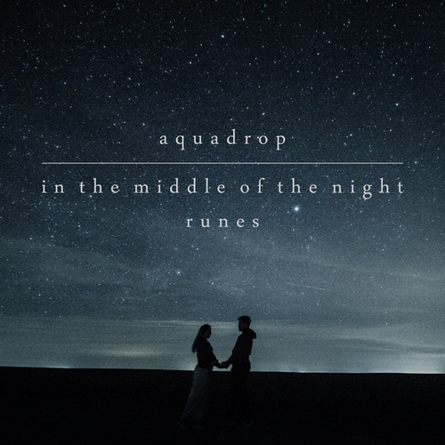 Aquadrop-In The Middle Of The Night