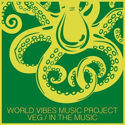 World Vibes Music Project, Veg-In the Music
