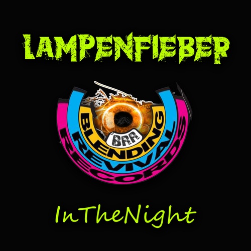 Lampenfieber-In the Night