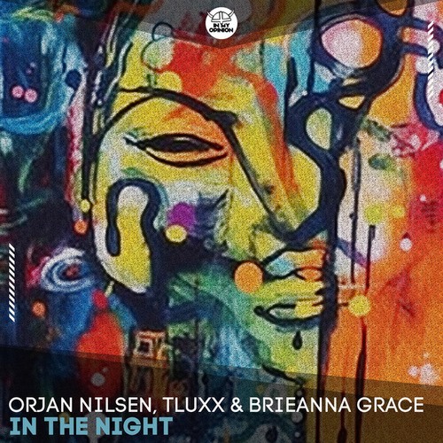 Orjan Nilsen, TLUXX, Brieanna Grace-In The Night