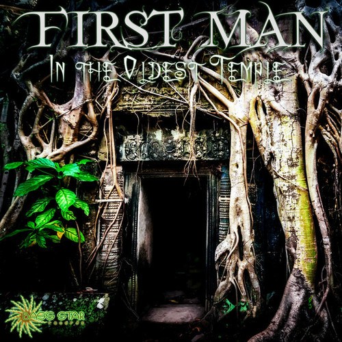 FiRst Man-In the Oldest Temple
