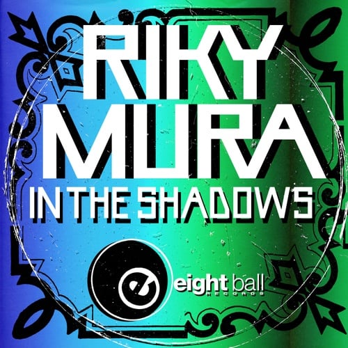 Riky Mura-In The Shadows