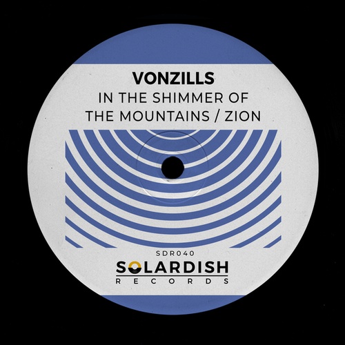 VonZills-In the Shimmer of the Mountains / Zion