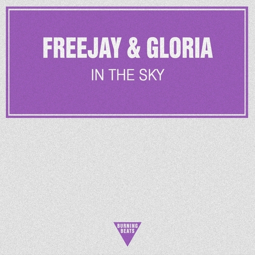 FreeJay, Gloria-In the Sky