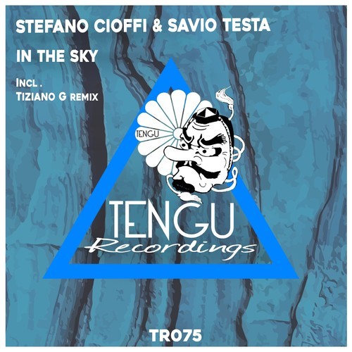 Stefano Cioffi, Savio Testa, Tiziano G-In the Sky