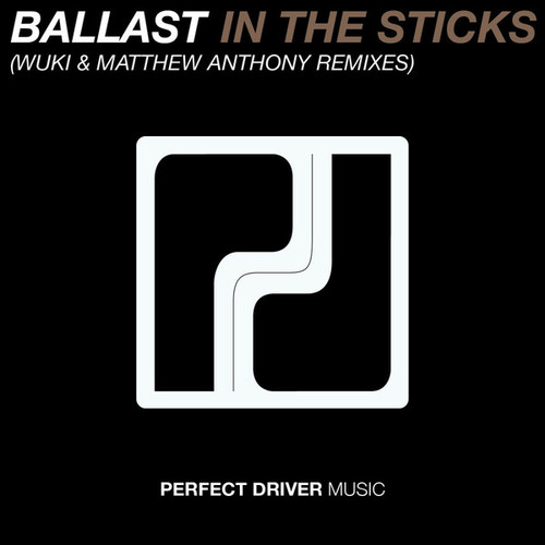 Ballast, Wuki, Matthew Anthony-In The Sticks