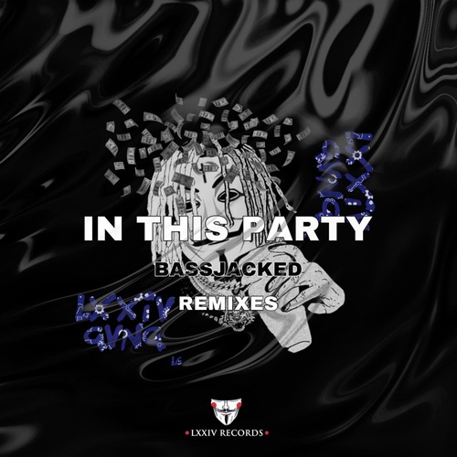 Bassjacked, Jordvn Prince, AVO-In This Party The Remixes