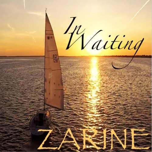 Zarine-In Waiting