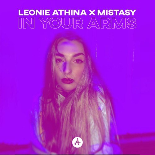 LEONIE ATHINA, Mistasy-In Your Arms
