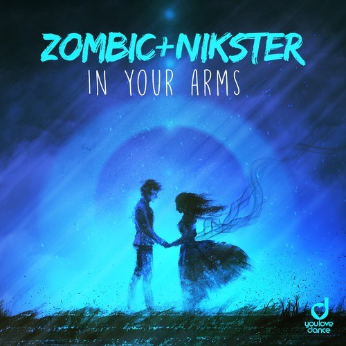 Zombic, NIKSTER-In Your Arms