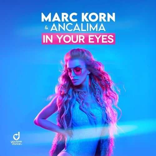Marc Korn, Ancalima, Bodybangers-In Your Eyes