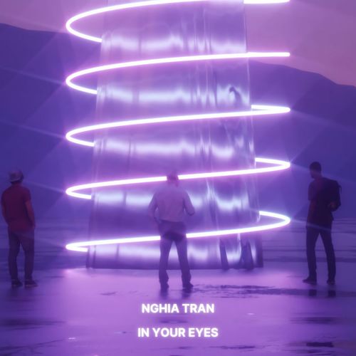 Nghia Tran-In Your Eyes