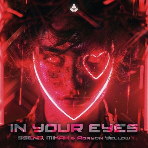 SSEND, Mikah, Galbinu-In Your Eyes