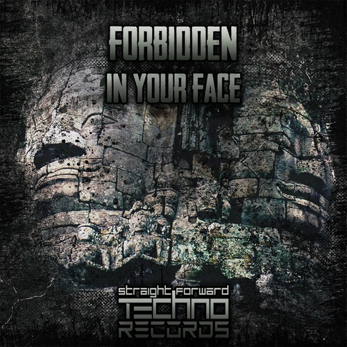 Forbidden-In Your Face