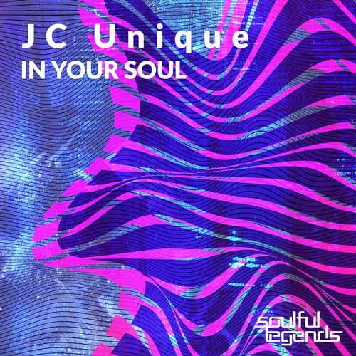 JC Unique-In Your Soul