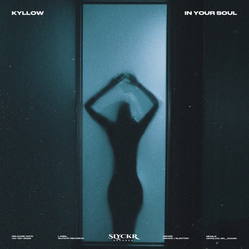 Kyllow-In Your Soul