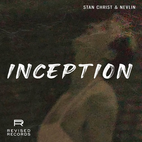 Stan Christ, Nevlin-Inception