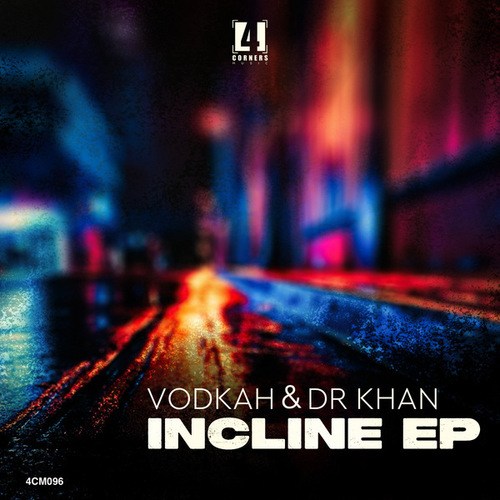 Vodkah, Dr Khan-Incline EP