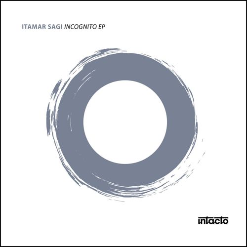 Itamar Sagi-Incognito EP