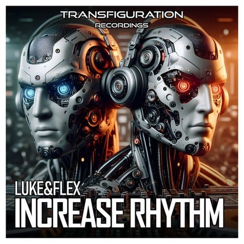 Luke&flex, Andy Bsk, MarAxe, Sandro Mure-Increase Rhythm