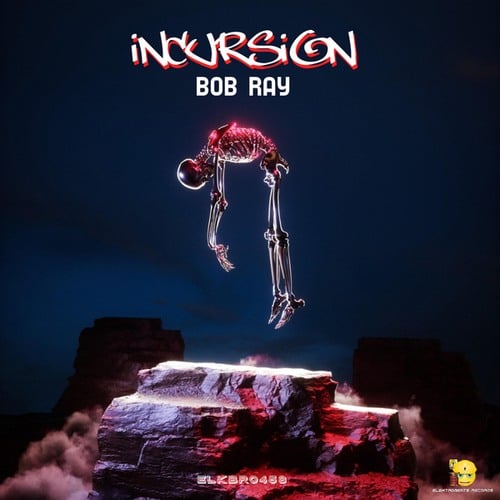 Bob Ray-Incursion