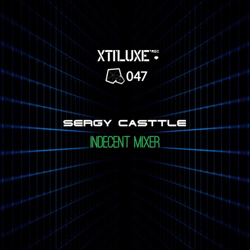 Sergy Casttle-Indecent Mixer