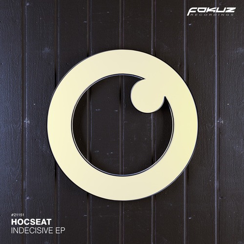 Hocseat-Indecisive EP