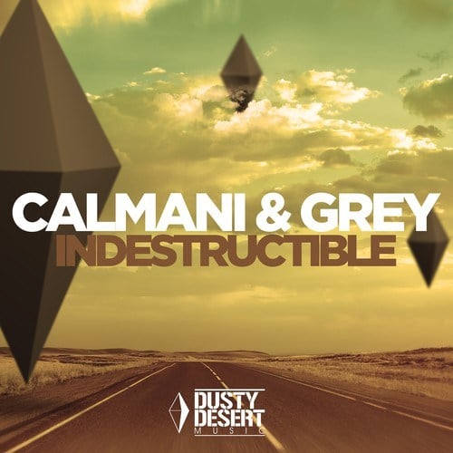 Calmani & Grey-Indestructible