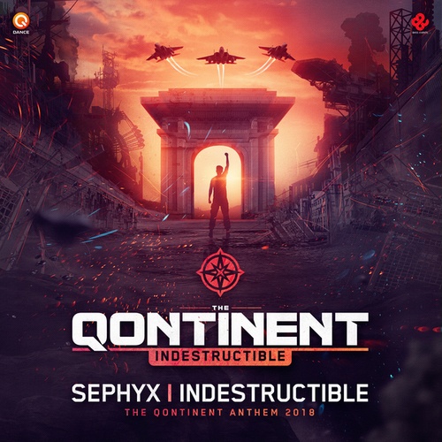Sephyx-Indestructible (The Qontinent Anthem 2018)