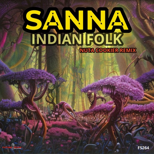 Sanna, Nuta Cookier-Indian Folk