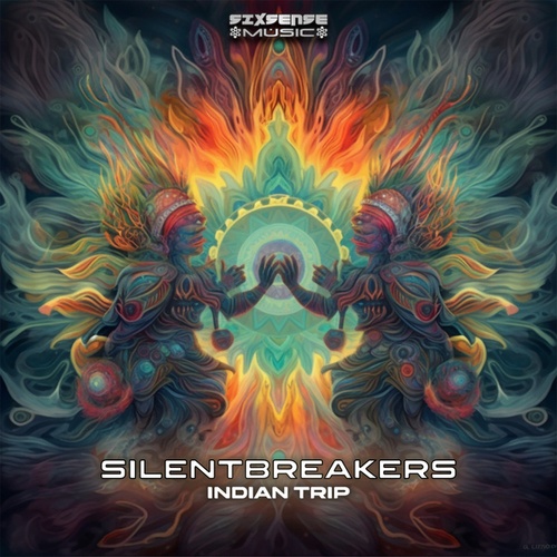 SilentBreakers-Indian Trip