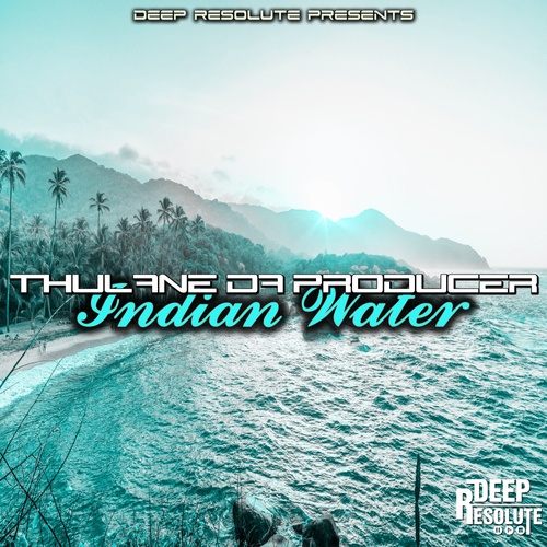 Thulane Da Producer-Indian Water