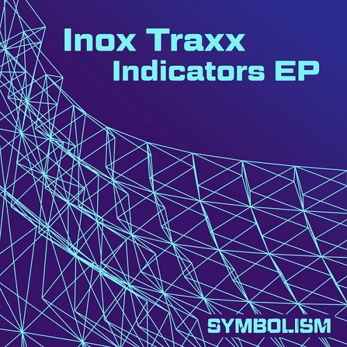 Inox Traxx-Indicators EP