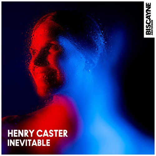 Henry Caster-Inevitable