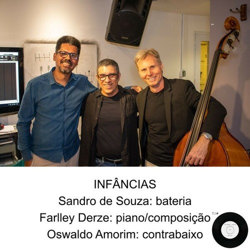 Infâncias (Farlley Derze Trio)