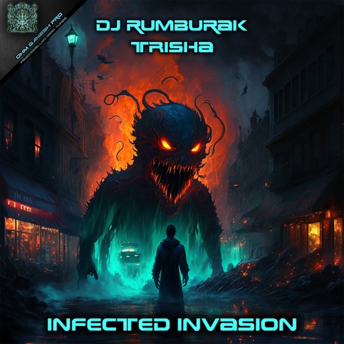 Dj RumBuRak, Trisha-Infected Invasion