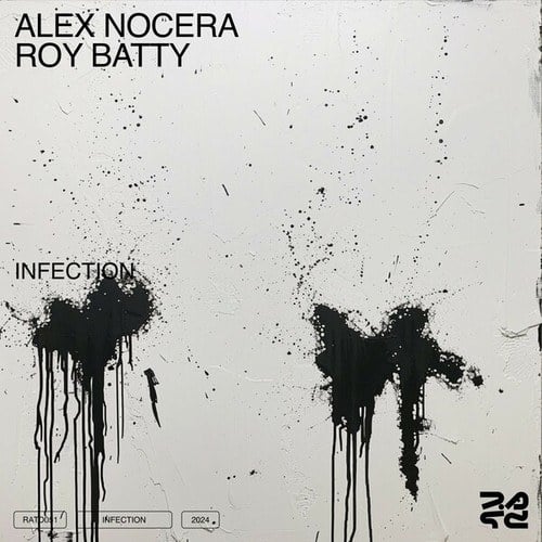 Alex Nocera, Roy Batty-Infection