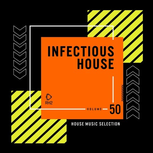Various Artists-Infectious House, Vol. 50