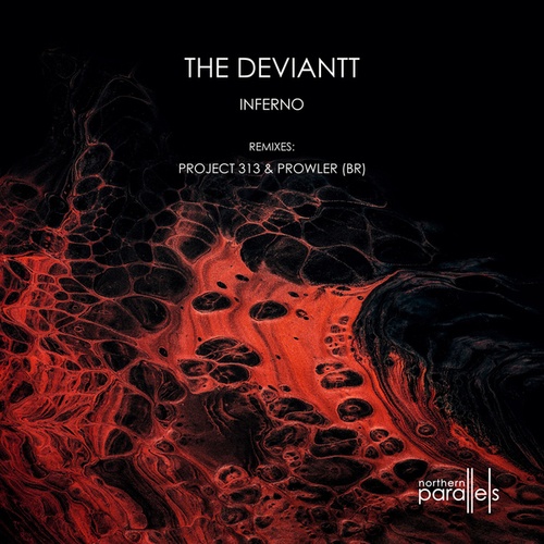 THE DEVIANTT, Prowler (BR), Project 313-Inferno