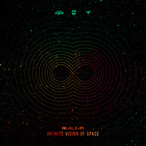 OwL, Dyl, ILL_k-Infinite Vision of Space