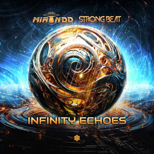 Mirandd, StrongBeat (BR)-Infinity Echoes