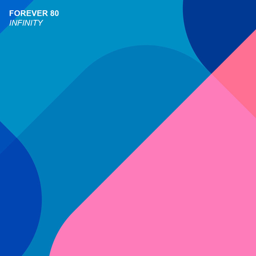 Forever 80-Infinity