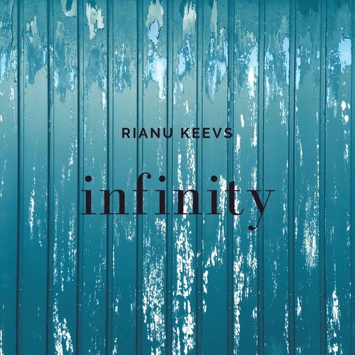 Rianu Keevs-Infinity